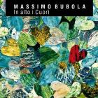 In Alto I Cuori  di Massimo Bubola - CD