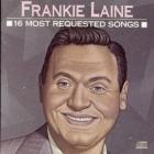16 Most Requested Songs  di Frankie Laine - CD