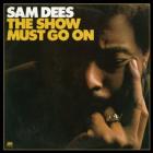The_Show_Must_Go_On-Sam_Dees