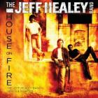 House_On_Fire:_Demos_&_Rarities-Jeff_Healey_Band