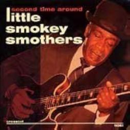 Second Time Around di Little Smokey Smothers - CD