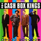 Black Toppin di Cash Box Kings - CD