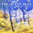 Ultramarine di The Ocean Blue - CD