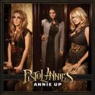 Annie_Up-Pistol_Annies