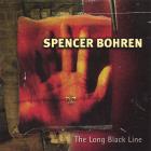 The Long Black Line  di Spencer Bohren - CD