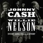 Every Song Tells A Story  di Johnny Cash & Willie Nelson - CD Every Song Tells A Story  di Johnny Cash & Willie Nelson - CD