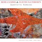 Quartette Humaine  di Bob James & David Sanborn - CD