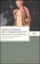 Lirici Europei Del Cinquecento di Aa.vv. - libri Lirici Europei Del Cinquecento di Aa.vv. - libri