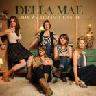 This_World_Oft_Can_Be-Della_Mae