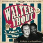 Luthers_Blues_-Walter_Trout