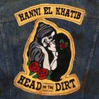 Head In The Dirt  di Hanni El Khatib - CD