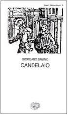 Candelaio di Bruno Giordano - libri Candelaio di Bruno Giordano - libri
