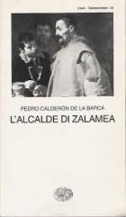 Alcade Di Zalamea di Calderon De La Barca Pedr - Libro Alcade Di Zalamea di Calderon De La Barca Pedr - Libro