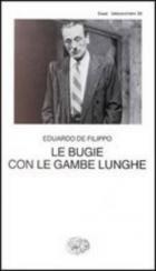 Bugie Con Le Gambe Lunghe  di De Filippo Eduardo - libri