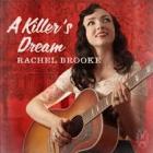 A_Killers_Dream_-Rachel_Brooke