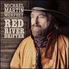 Red_River_Drifter-Michael_Martin_Murphey