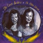 The Corn Sisters  di Neko Case - CD