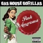 Punk_Americana_-Gas_House_Gorillas