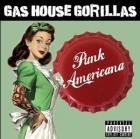 Punk Americana  di Gas House Gorillas - CD