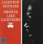 Smokes Like Lightning di Lightning Hopkins - CD Smokes Like Lightning di Lightning Hopkins - CD