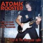 Live At Marquee 1980  di Atomic Rooster - CD