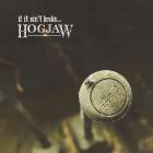 If It Ain't Broke di Hogjaw - CD