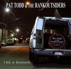 14_%26_Nowhere_-Pat_Todd_%26_The_Rankoutsiders