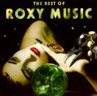 The Best Of Roxy Music  di Roxy Music - CD