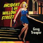 Incident On Willow Street  di Greg Trooper - CD