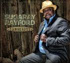 Dangerous  di Sugaray Rayford