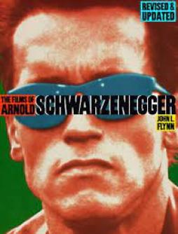 Films Of Arnols Schwarzenegger  di Flynn J.l. - libri