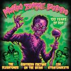 Mondo Zombie Boogaloo di The Fleshtones , Los Straitjackets , Southern Culture On The Skids - CD