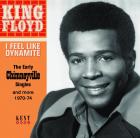 I Feel Like Dynamite  di King Floyd - CD