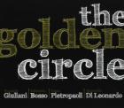 The Golden Circle  di The Golden Circle - CD