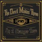 I'm A Stranger Here di The Devil Makes Three - CD I'm A Stranger Here di The Devil Makes Three - CD