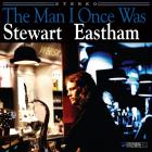  The Man I Once Was di Stewart Eastham - CD