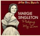 Jukebox Pearls - Pledging My Love  di Margie Singleton - CD