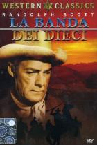 Banda Dei Dieci  di Scott Randolph - DVD Banda Dei Dieci  di Scott Randolph - DVD