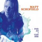 Far_As_I_Can_See_-Matt_Schofield