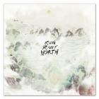 Run River North  di Run River North - CD