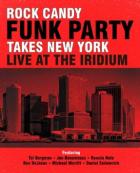 Takes_New_York_/_Live_At_The_Iridium_-Rock_Candy_Funk_Party_