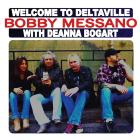 Welcome To Deltaville  di Bobby Messano - CD