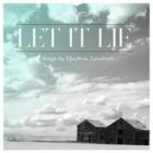 Let_It_Lie_-The_Bros._Landreth