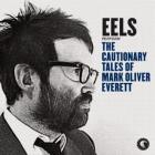 Perform The Cautionary Tales Of Mark Oliver Everett   di Eels - CD