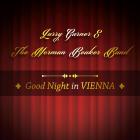 Good Night In Vienna  di Larry Garner - CD