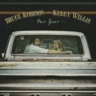 Our Year  di Kelly Willis & Bruce Robison - CD