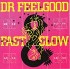 Fast_Women_&_Slow_Horses-Dr._Feelgood