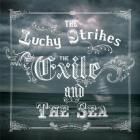 The_Exile_And_The_Sea_-The_Lucky_Strikes