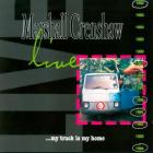 Live_.....My_Truck_Is_My_Home_-Marshall_Crenshaw