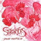 Strangers  di David Mayfield - CD
